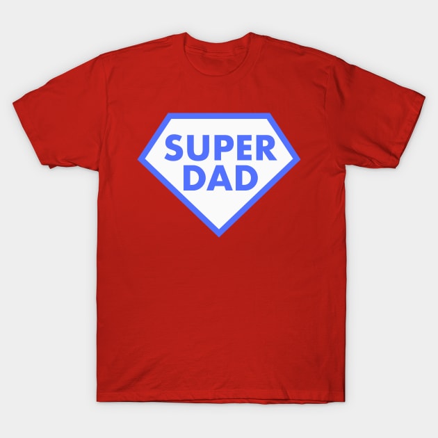 Super Dad superman T-Shirt by Mia